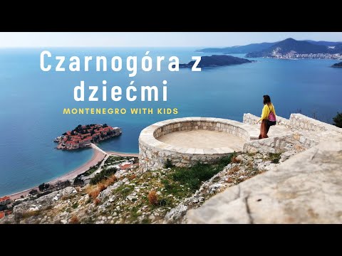 Wideo: Wakacje w Czarnogórze z dziećmi