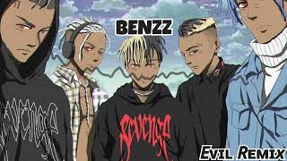 BENZZ - EVILREMIX