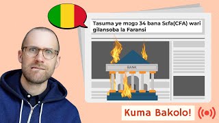 Learn Bambara with the News | France: CFA factory catches fire | Kuma Bakolo 15