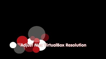 Change Resolution on VirtualBox Mac VM