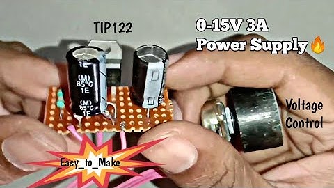 TIP122 Transistor Power Supply |0-15V 3A | Variable Voltage | #dc_power_supply