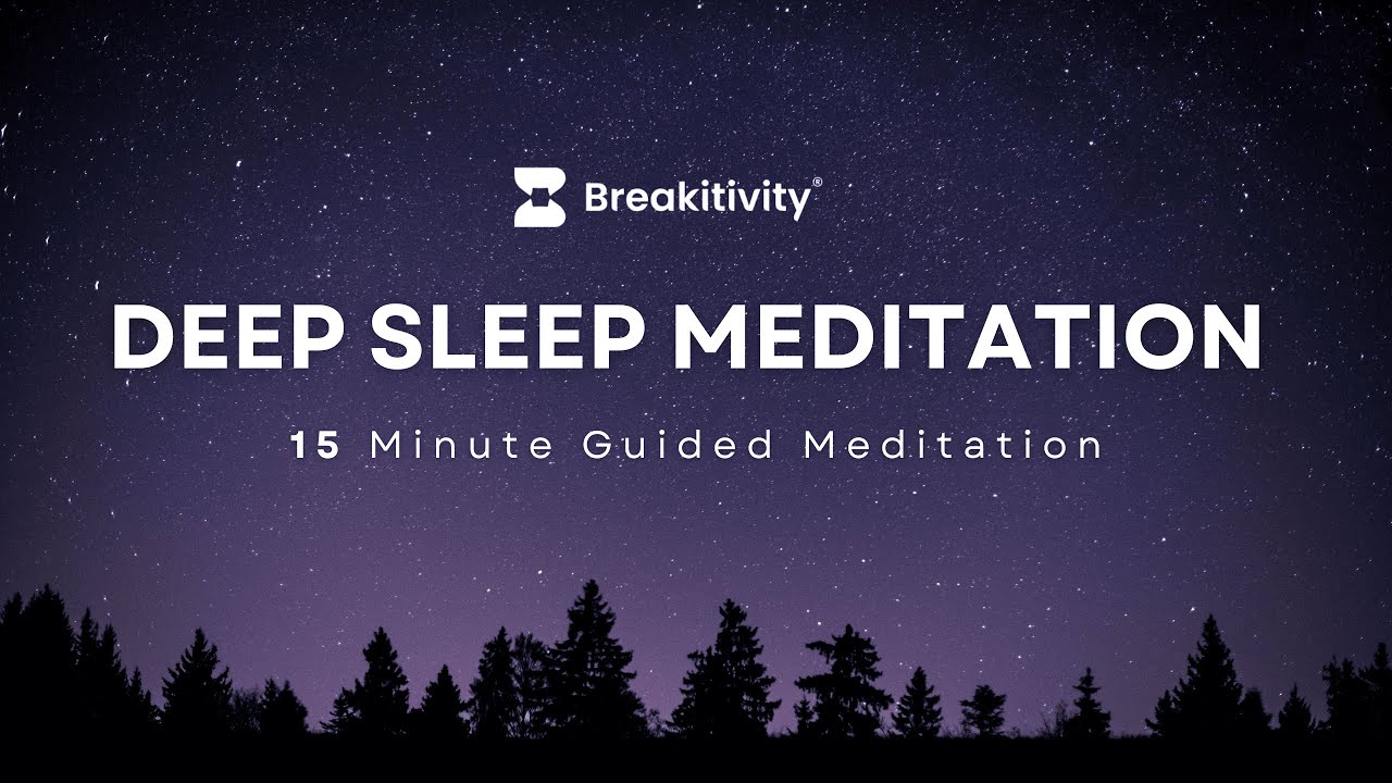 Deep Sleep Meditation : 15-Minute Meditation to Soothe Your Mind ...