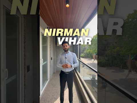 Nirman Vihar 4BHK property video tour