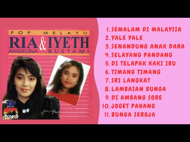 Full Album Pop Melayu Iyeth Bustami u0026 Ria Angelina class=