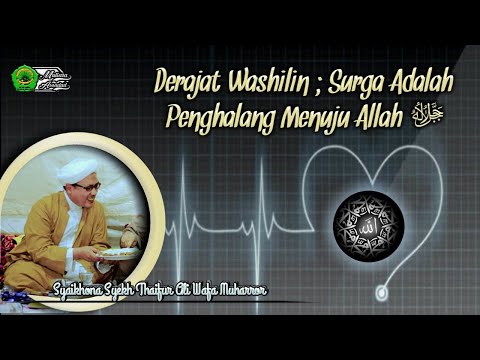 derajat-washilin-;-surga-penghalang-menuju-allah-ﷻ