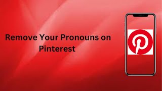 Remove Your Pronouns on Pinterest: A Step-by-Step Guide | Technologyglance screenshot 5
