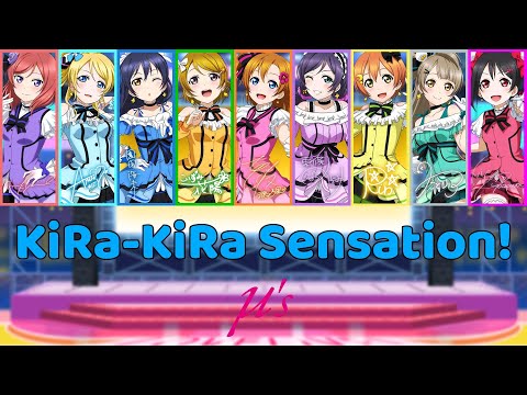 µ's - KiRa-KiRa Sensation! Color Coded Lyrics [KAN/ROM/TUR] Kanji,Romaji,Türkçe