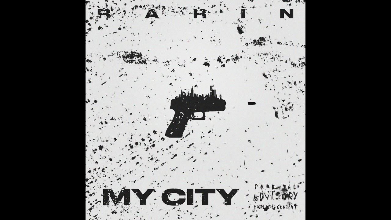 Rarin - My City