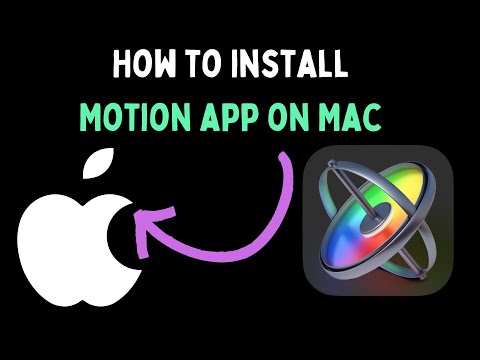 How to Install Motion App on Mac