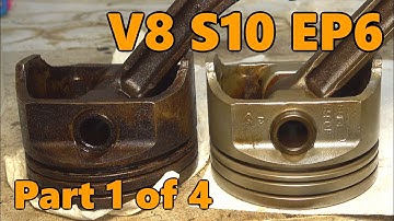V8 S10 Chevy 350 Piston Cleaning (Ep.6, Part 1 of 4)