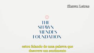 The Shawn Mendes Foundation (Legendado PT/BR)