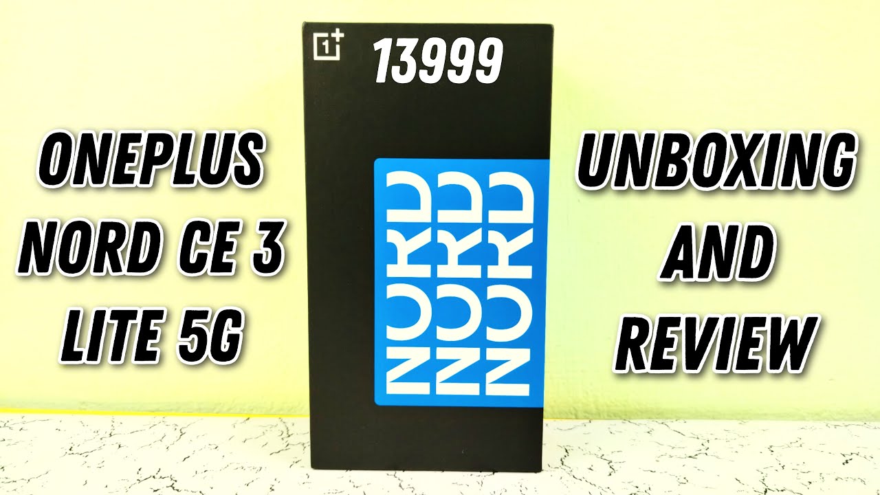 Oneplus Nord CE 3 Lite 5G Unboxing And Review By HS Tech News