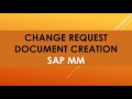 CHANGE REQUEST SAP MM | scheduling agreement sap mm | document creation sap mm | lp document type