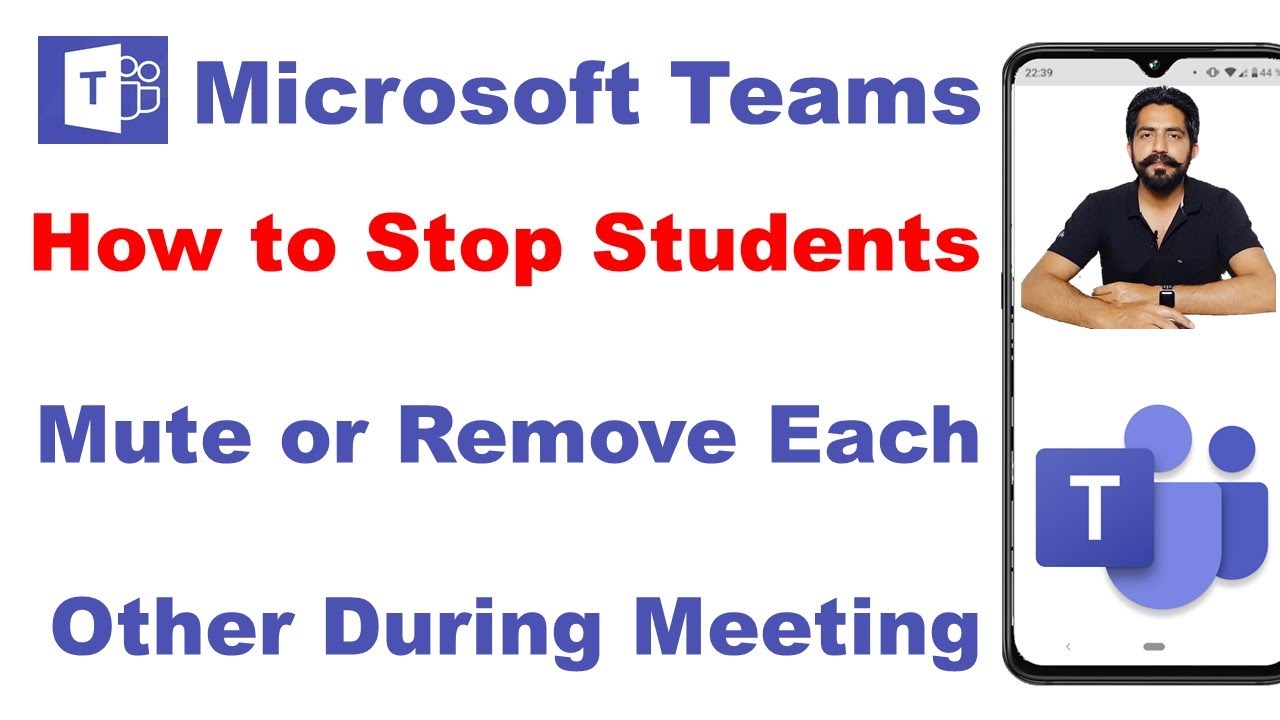Microsoft Teams How to Stop Participants Students to Remove or Mute Each Others During Meeting