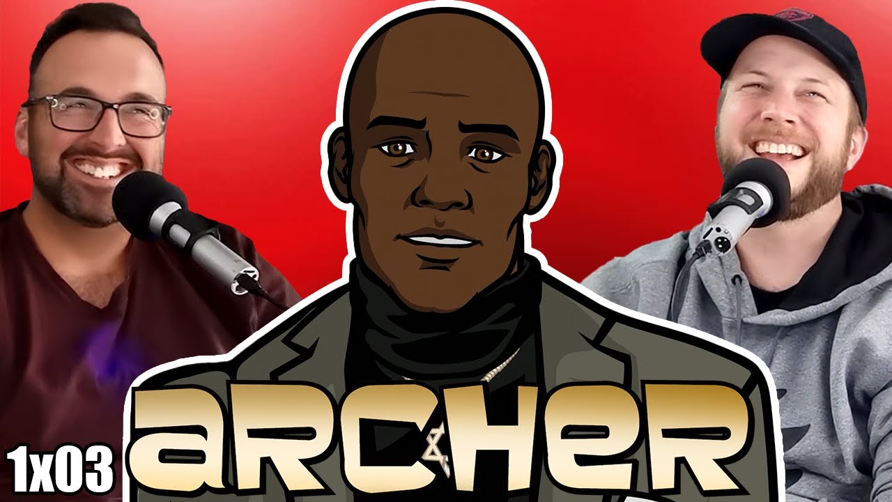 ARCHER 1x03 Reaction! *DIVERSITY HIRE* (First Time Watching)