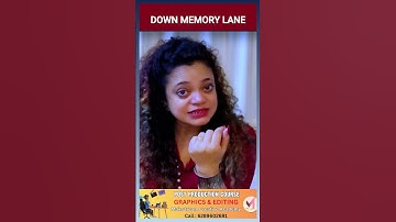 Down the Memory Lane - 2 (Old Memories)