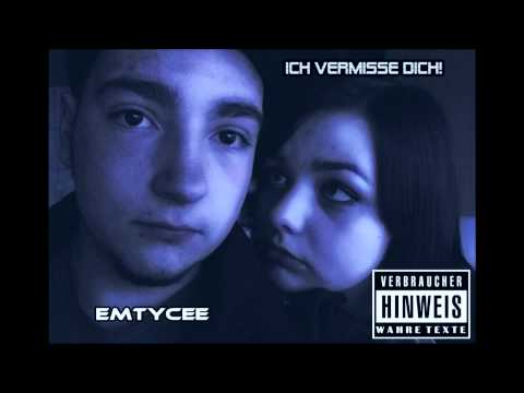 EMTYCEE - Ich vermisse Dich (Audio)