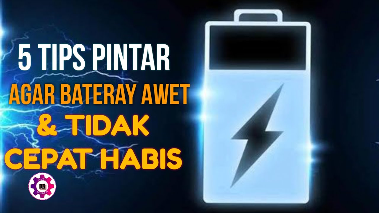 Tips Agar Baterai Hp Jadi Awet dan Tidak Cepat Habis - YouTube