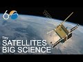 Science in 60 - Tiny Satellites, Big Science