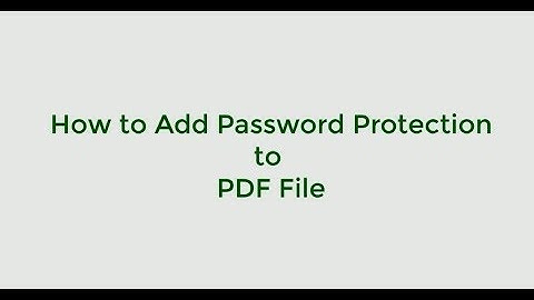 How to Add PassWord and Copy Protection to PDF Document