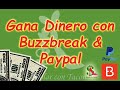 Gana Dinero con BuzzBreak para tu Paypal