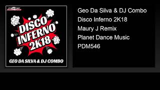 Geo Da Silva & DJ Combo - Disco Inferno 2K18 (Maury J Remix) Resimi