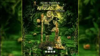 Twenty Fingers & Dj Be Tsayga - African Boy (Álbum Mix 2023, As 10 Melhores Do Playlist)