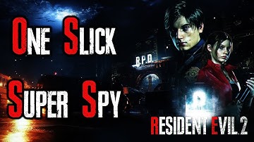 Resident Evil 2 Remake One Slick Super Spy Record / Trophy / Achievement Guide