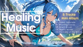 【Healing Orchestral Music】Forest Stream Symphony : instrumental, sleep/work BGM