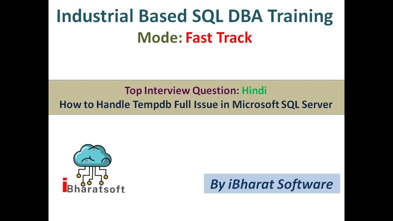 15. How to Handle Tempdb Full Issue in Microsoft SQL Server in Hindi 