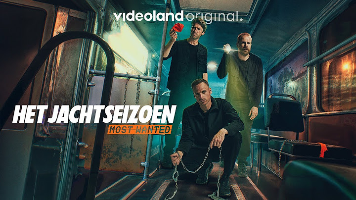 Het Jachtseizoen: Most Wanted S2 | Trailer | Vanaf 21 juni