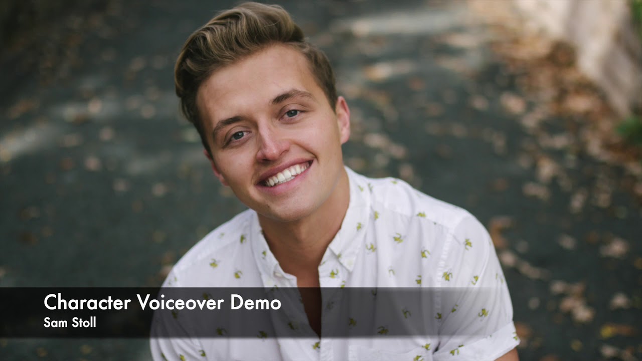 Character Voiceover Demo - Sam Stoll