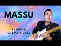 Massu   franco  le tpok jazz cover by don keller