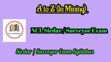 NCL Sirdar / Surveyor Exam Syllabus|| In Hindi|| Exam Pattern