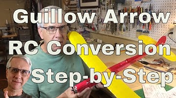 Guillow Arrow Balsa Plane RC Conversion - A Step-by-Step Guide!