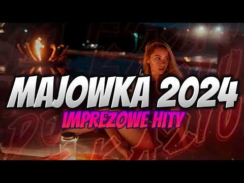 ✨MAJÓWKA 2024 |✅ IMPREZOWE HITY ✅| MUZA DO AUTA 🚗| DJ KAZIU