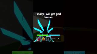 Finally  I got god human  😵‍💫🧐#roblox #bloxfruits