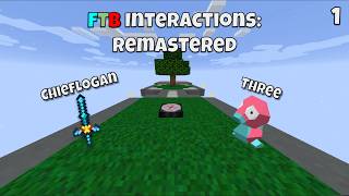 Blind FTB Interactions: Remastered with @ChiefLogan_ (#1)