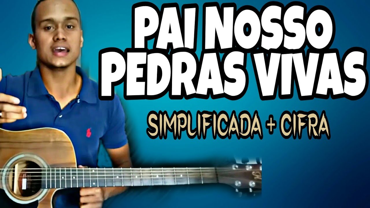 Pai Nosso Como tocar a música PAI NOSSO no Violão. (SIMPLICADA