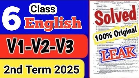 Class 6th English paper 2nd term 2025 6th class ka English ka paper class 6 English paper mid term