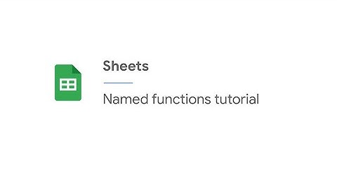 How to create and use named functions in Google Sheets