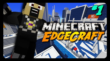 Minecraft: EDGECRAFT! - Pt. 1 (Mirrors Edge Inspired Parkour)
