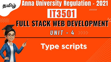 Type scripts in Angular in Full Stack Web Development in tamil||IT3501||Unit-4||AU.