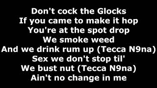 Tech N9ne - Who You Came To See - Lyrics