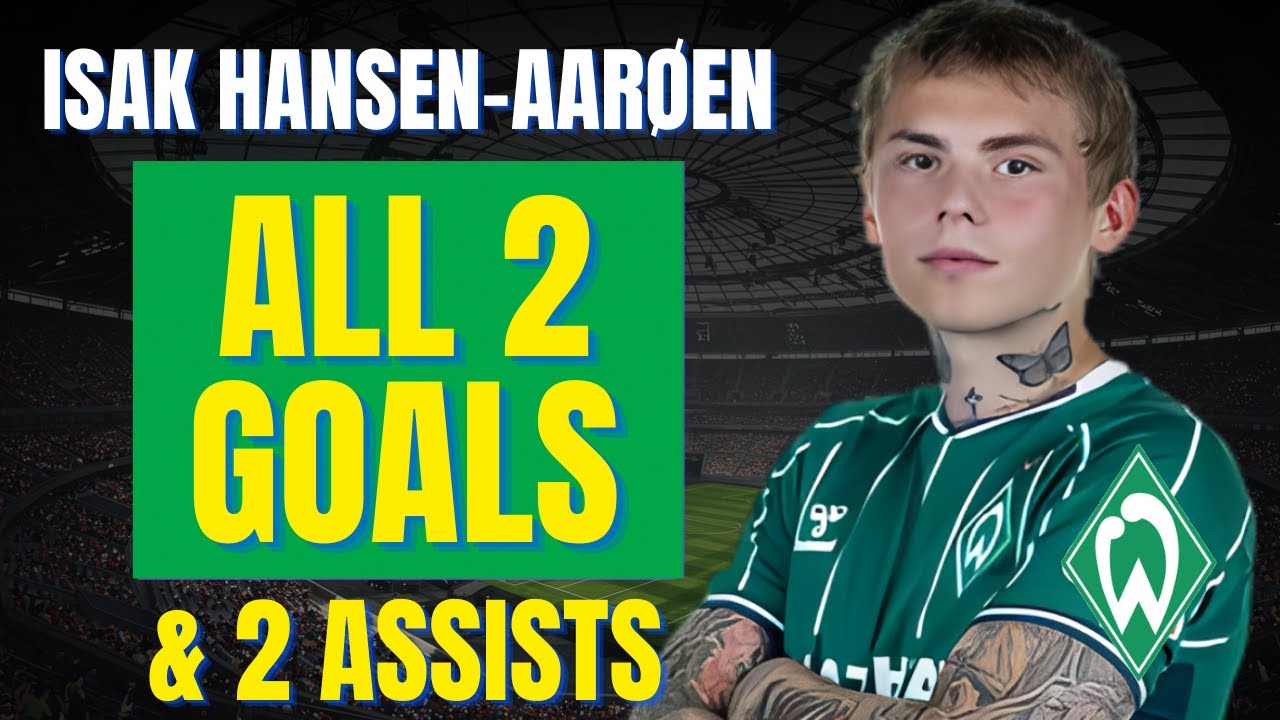 Isak Hansen-Aarøen - ALL 2 GOALS & ASSISTS FOR WERDER BREMEN II | Skills & Highlights
