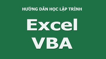 Tự học VBA - 8.Cách ghi macro trong vba excel
