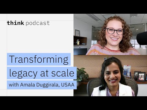 Transforming legacy at scale, with Amala Duggirala, USAA