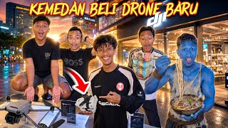 FINALLY BOUGHT A NEW DRONE IN MEDAN! 5 HOURS OF LIVE SHOPPING REACHED Rp8.2 MILLION