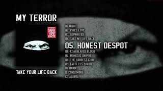 Watch Myterror Honest Despot video