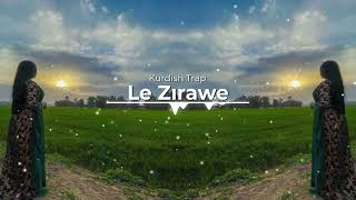 Le Zırawe Kurdish Trap Remix [ Yiğit Music ]#tiktok Resimi